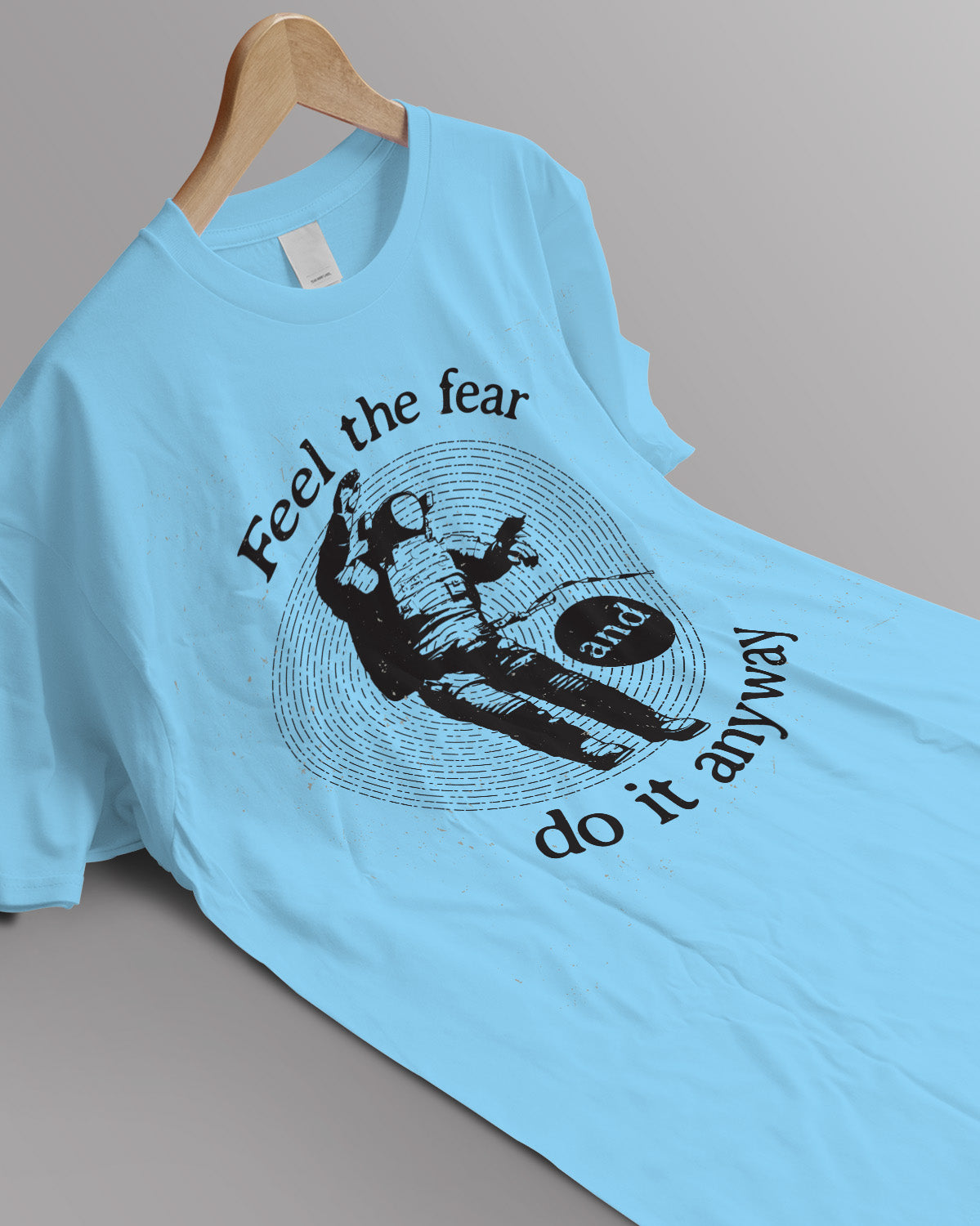 Unisex Astro Tee | Feel the fear