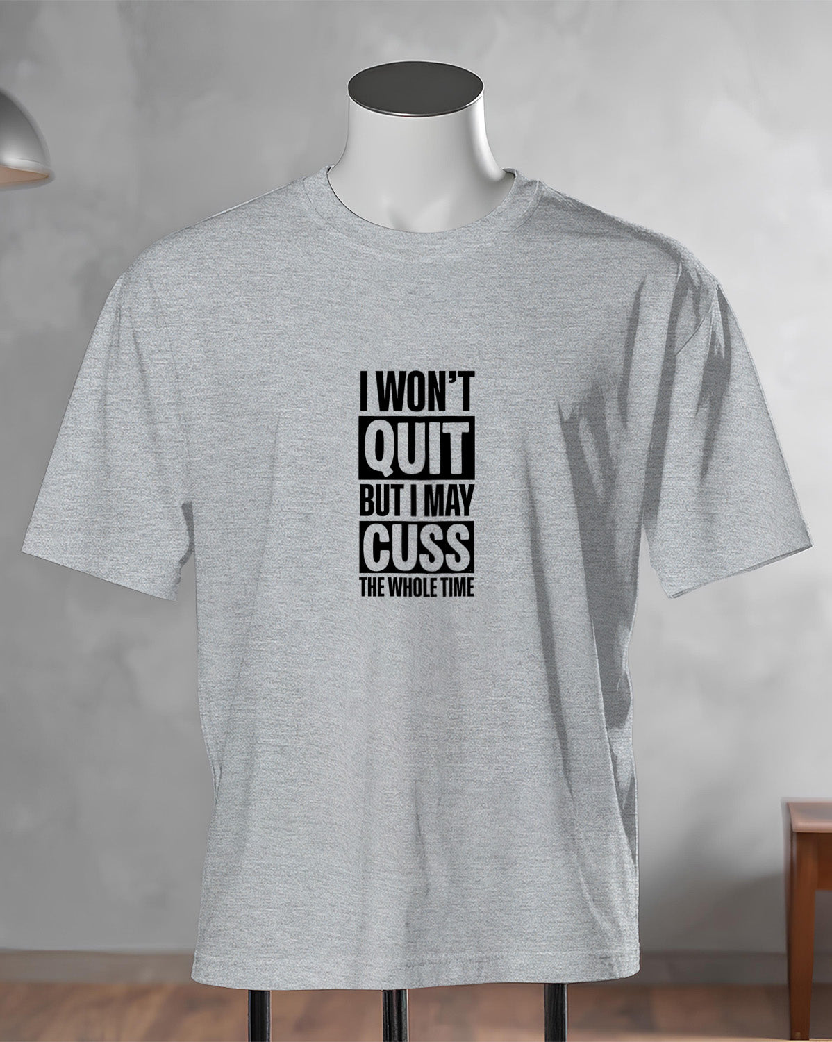 Unisex Motivation Tee | I Won'T Quit But I May Cuss The Whole Time