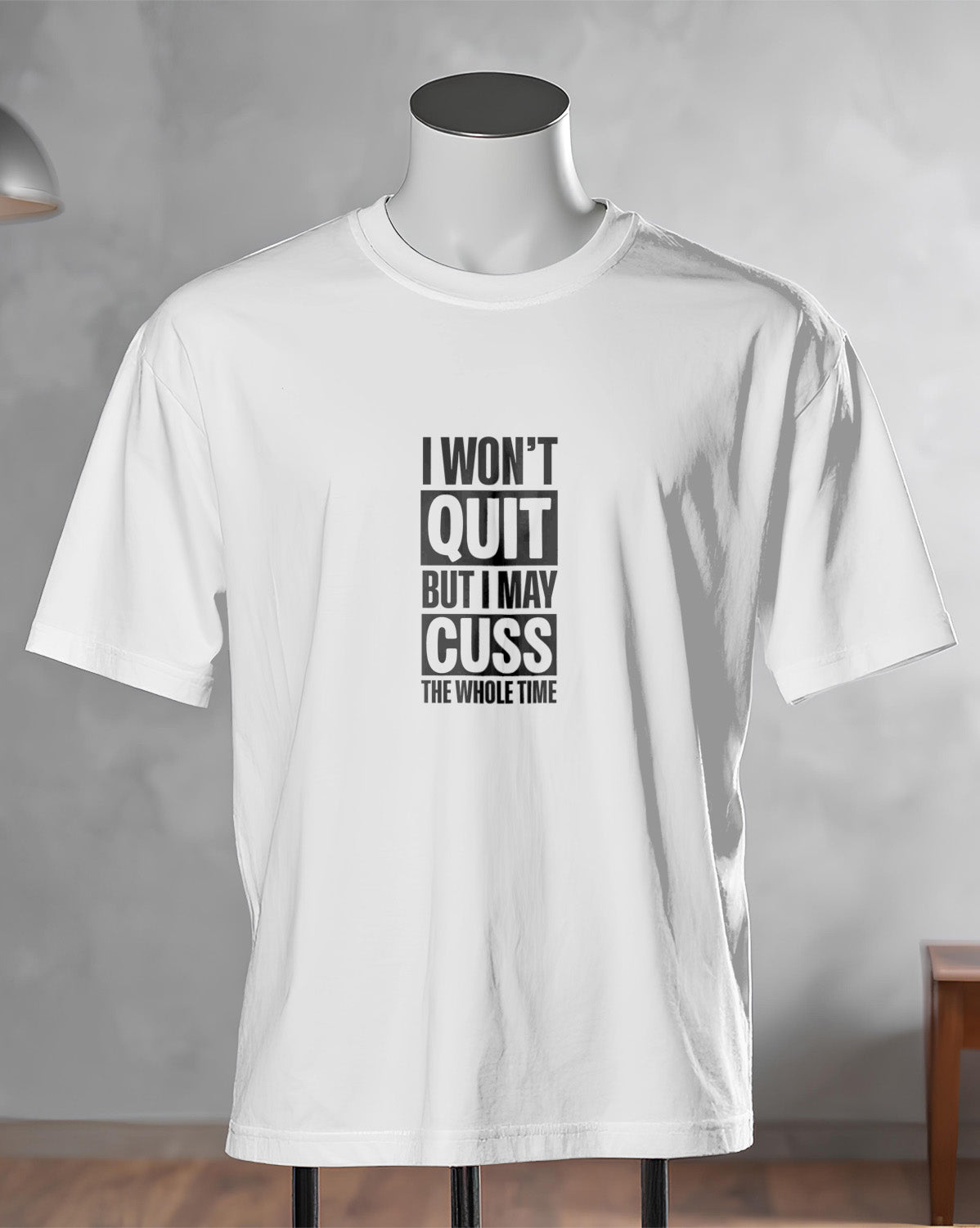 Unisex Motivation Tee | I Won'T Quit But I May Cuss The Whole Time