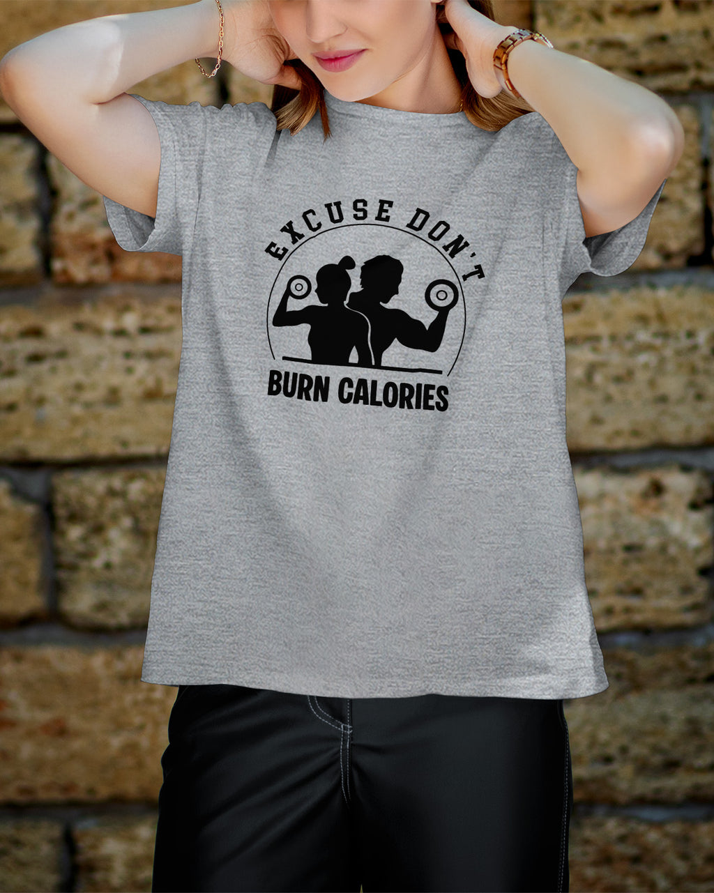 Unisex Motivation Tee | Excuse Don'T Burn Calories