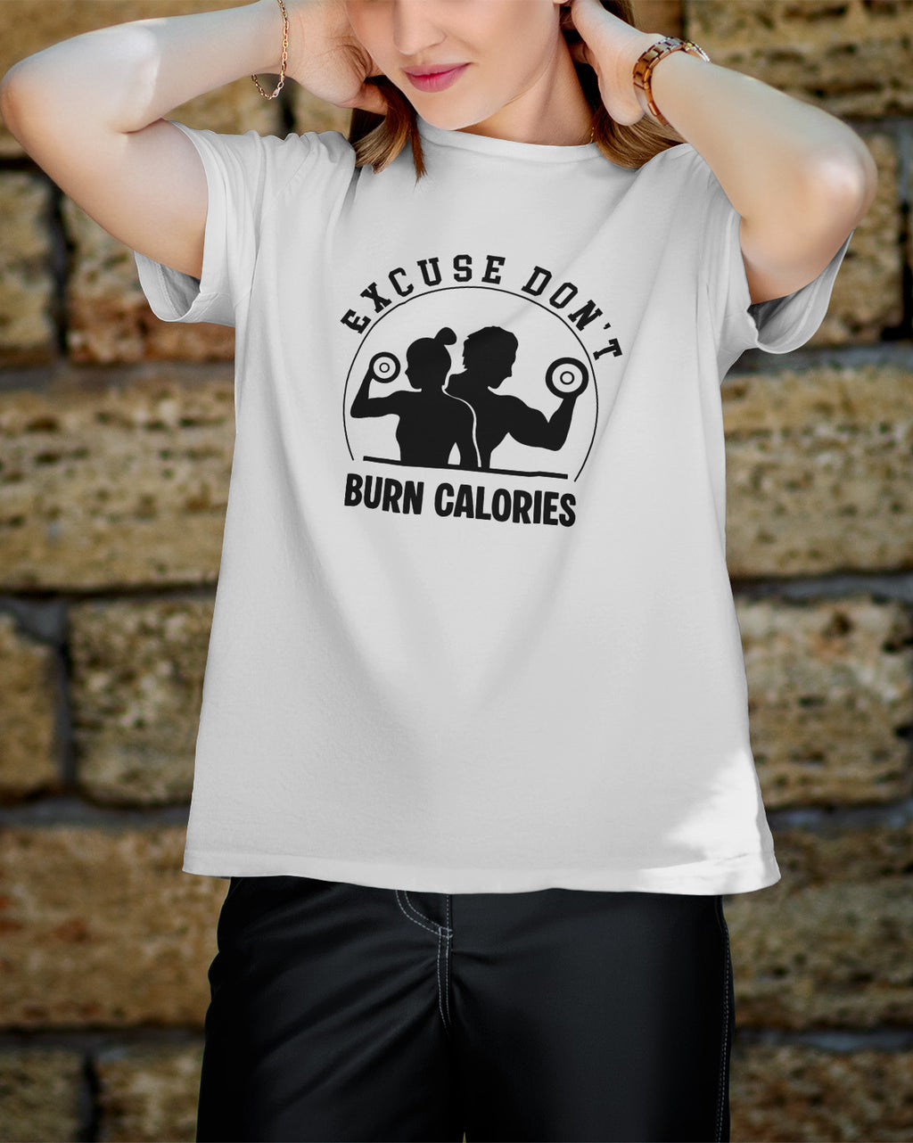 Unisex Motivation Tee | Excuse Don'T Burn Calories