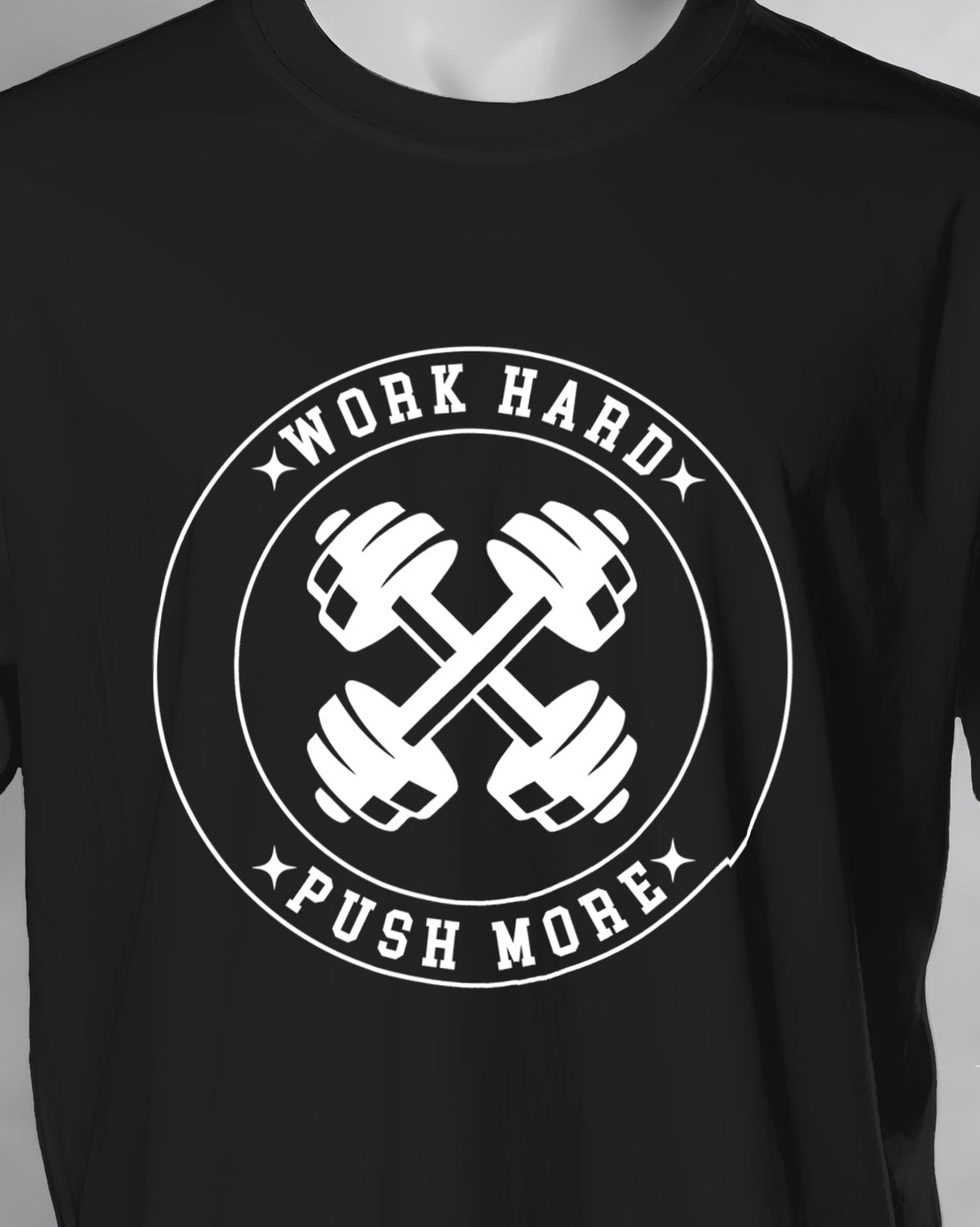 Unisex Motivation Tee | Work Hard Push More