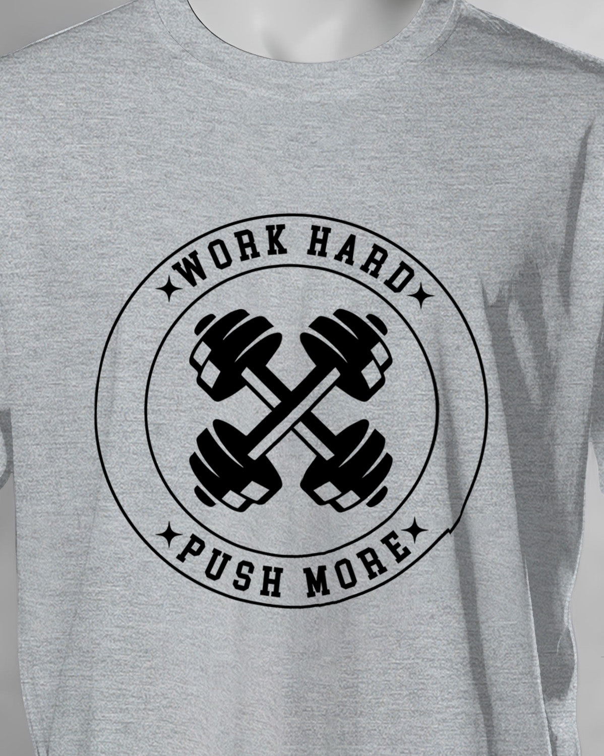 Unisex Motivation Tee | Work Hard Push More