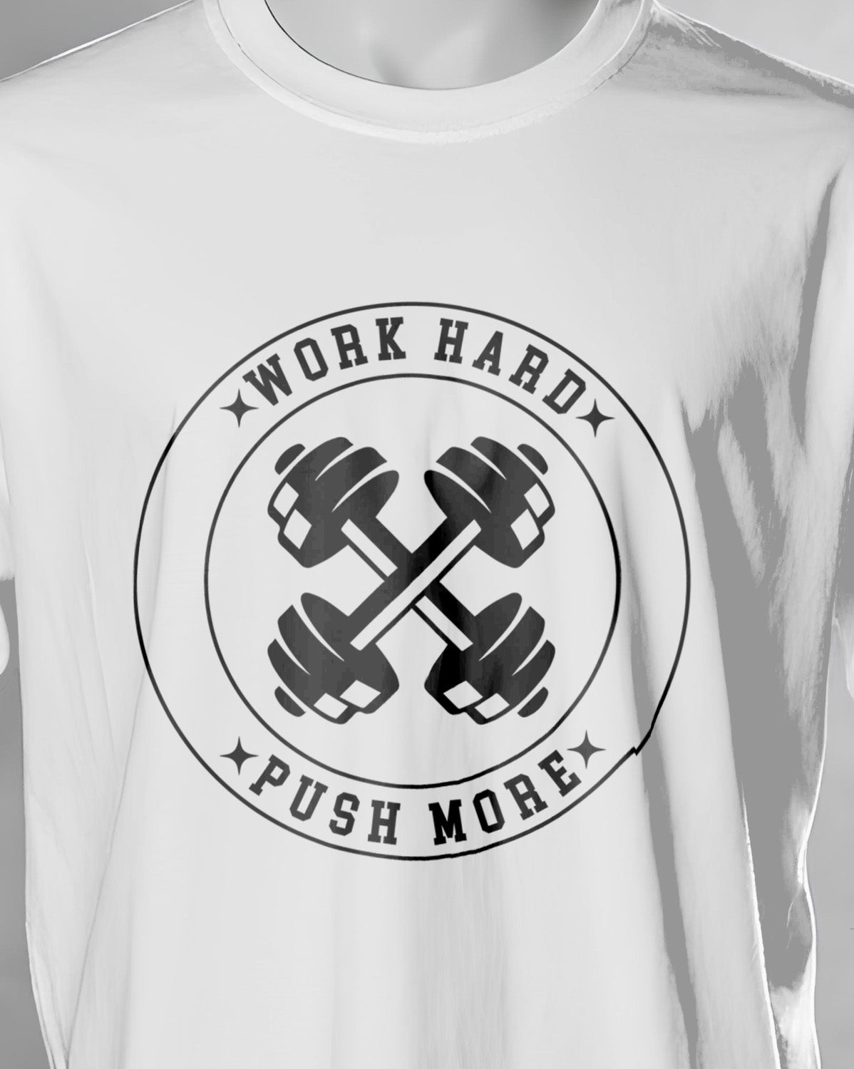 Unisex Motivation Tee | Work Hard Push More