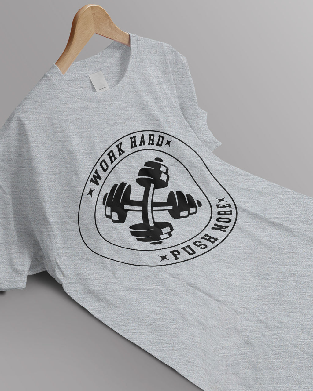 Unisex Motivation Tee | Work Hard Push More