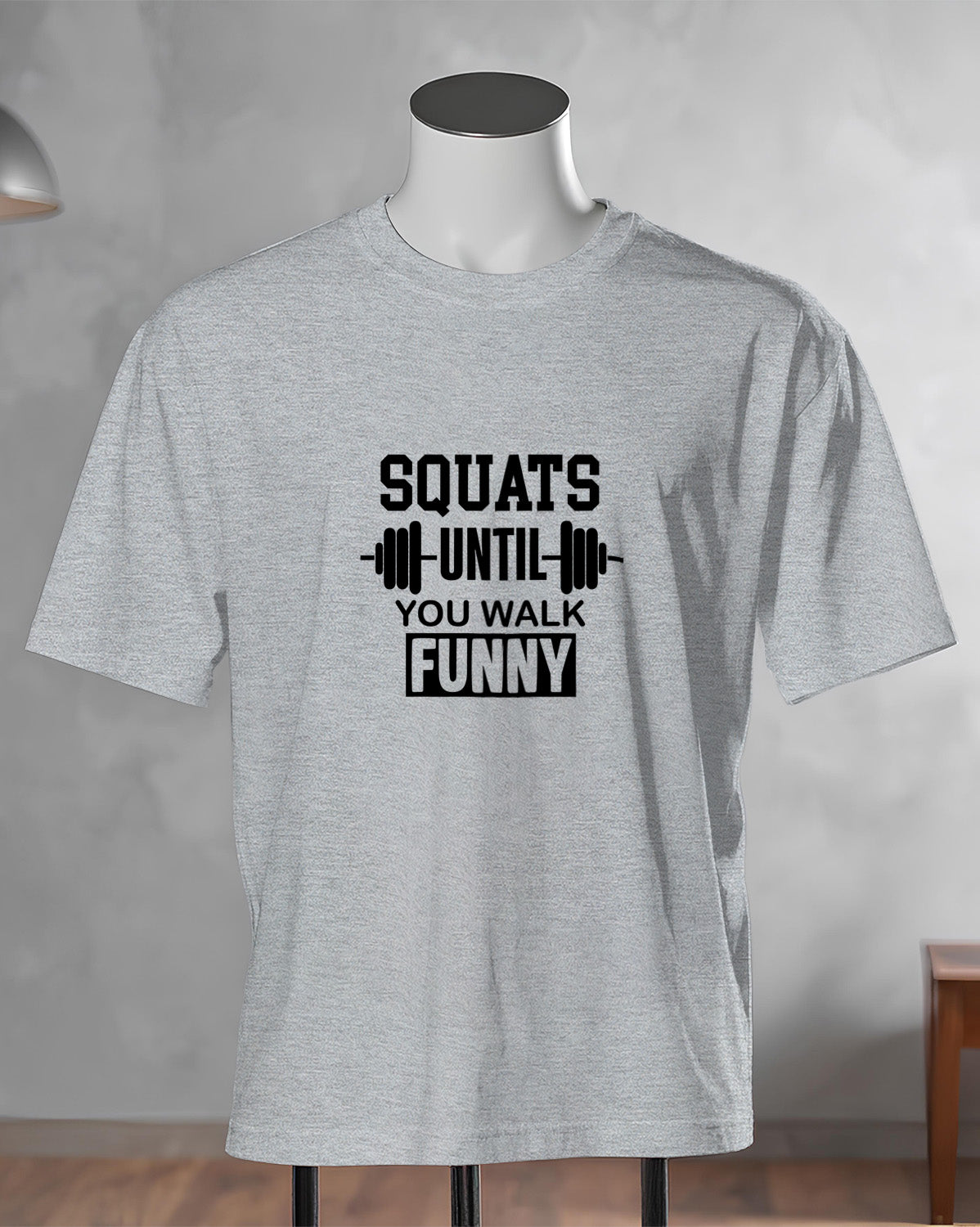 Unisex Motivation Tee | Squats Until You Walk Funny