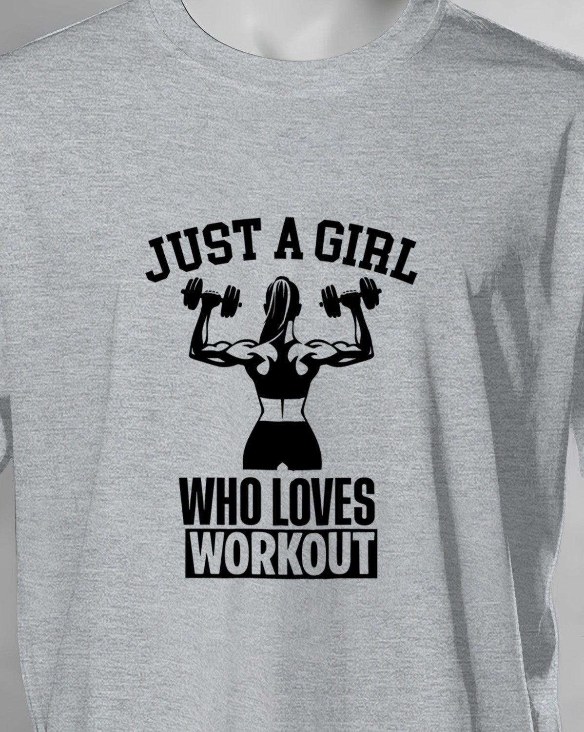 Unisex Motivation Tee | Just A Girl Who Loves Workout