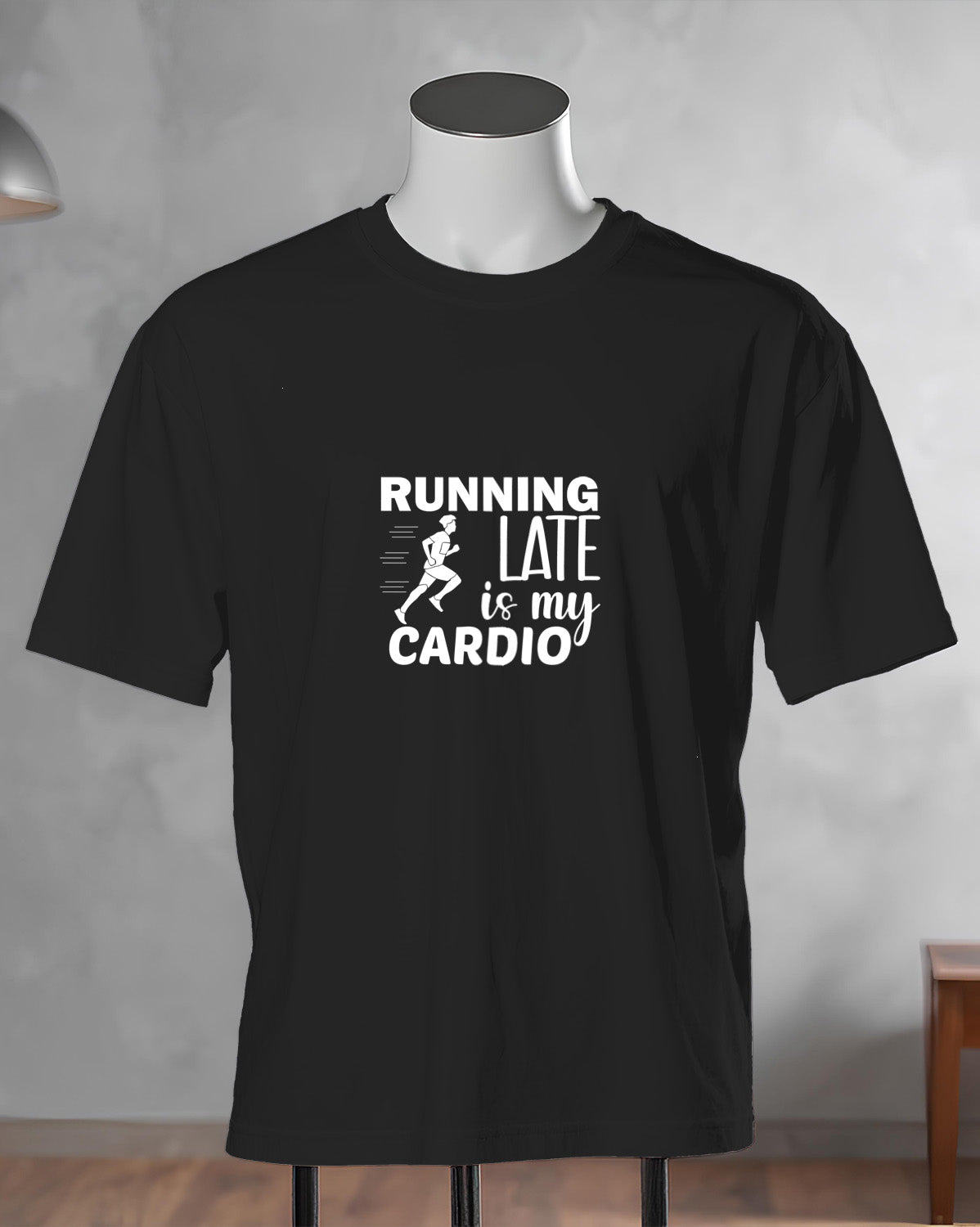 Unisex Motivation Tee | Running Late Is My Cardio