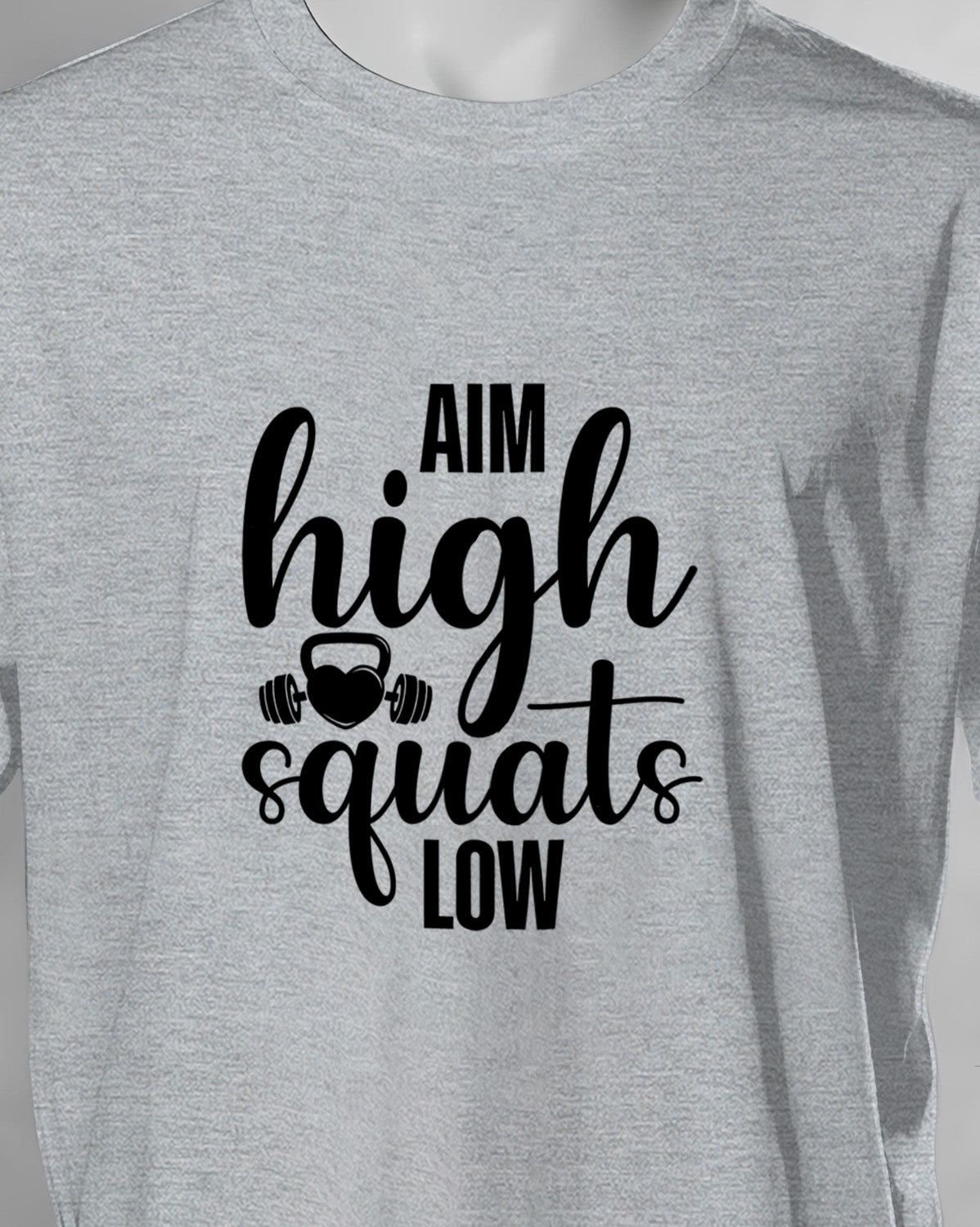 Unisex Motivation Tee | Aim High Squats Low