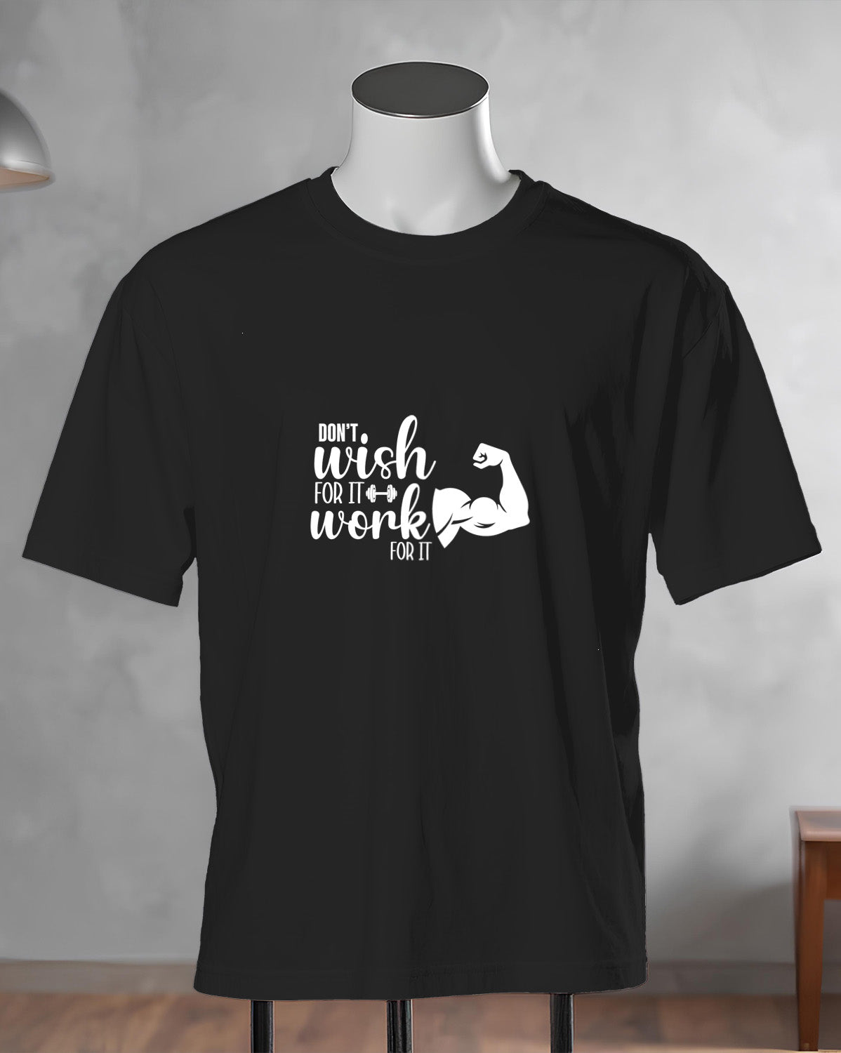 Unisex Motivation Tee | Don'T Wish For It Work For It
