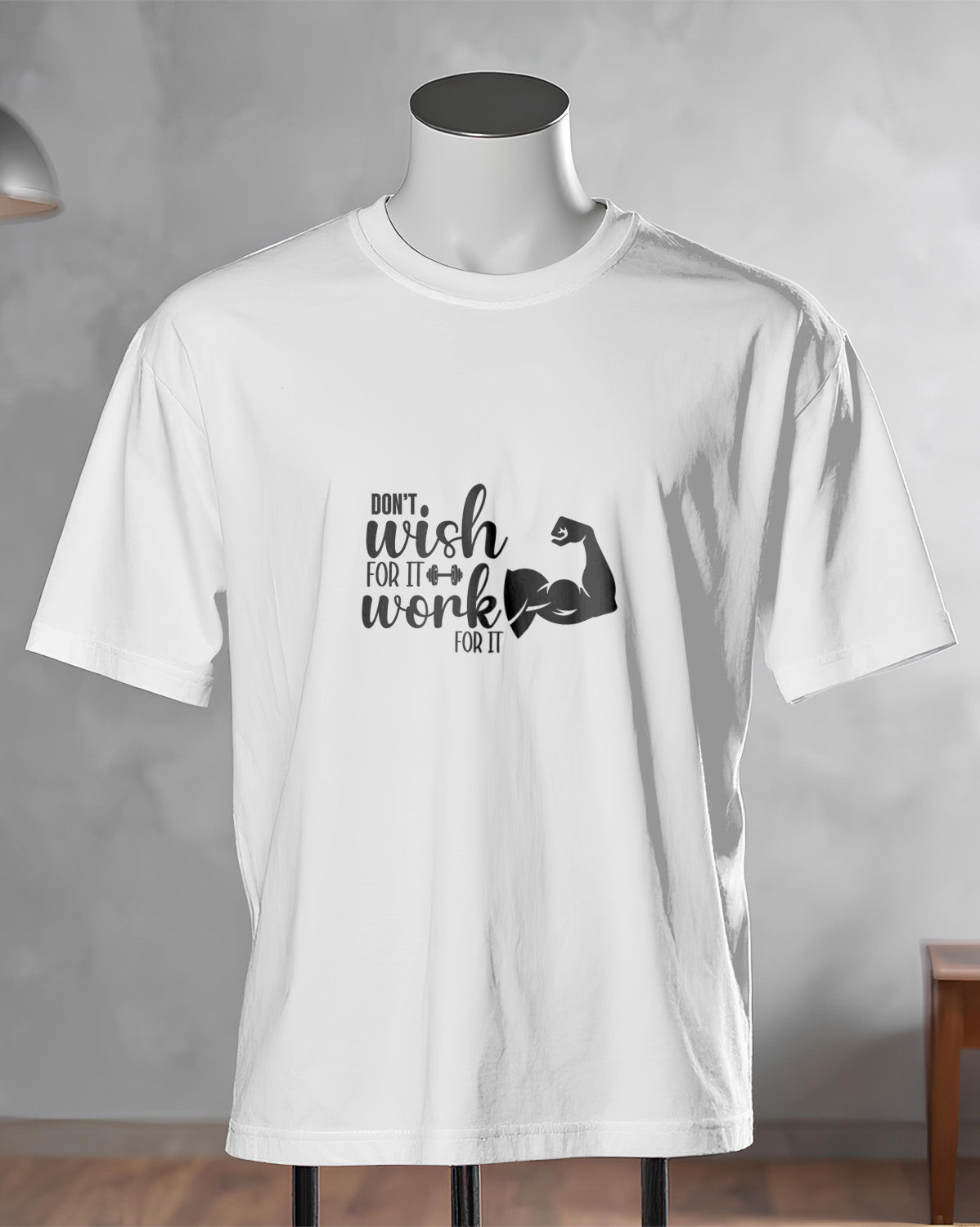 Unisex Motivation Tee | Don'T Wish For It Work For It