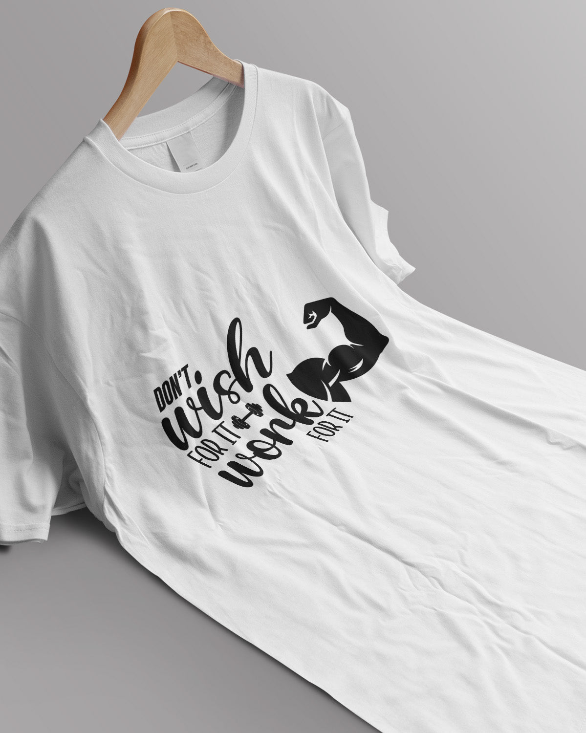 Unisex Motivation Tee | Don'T Wish For It Work For It