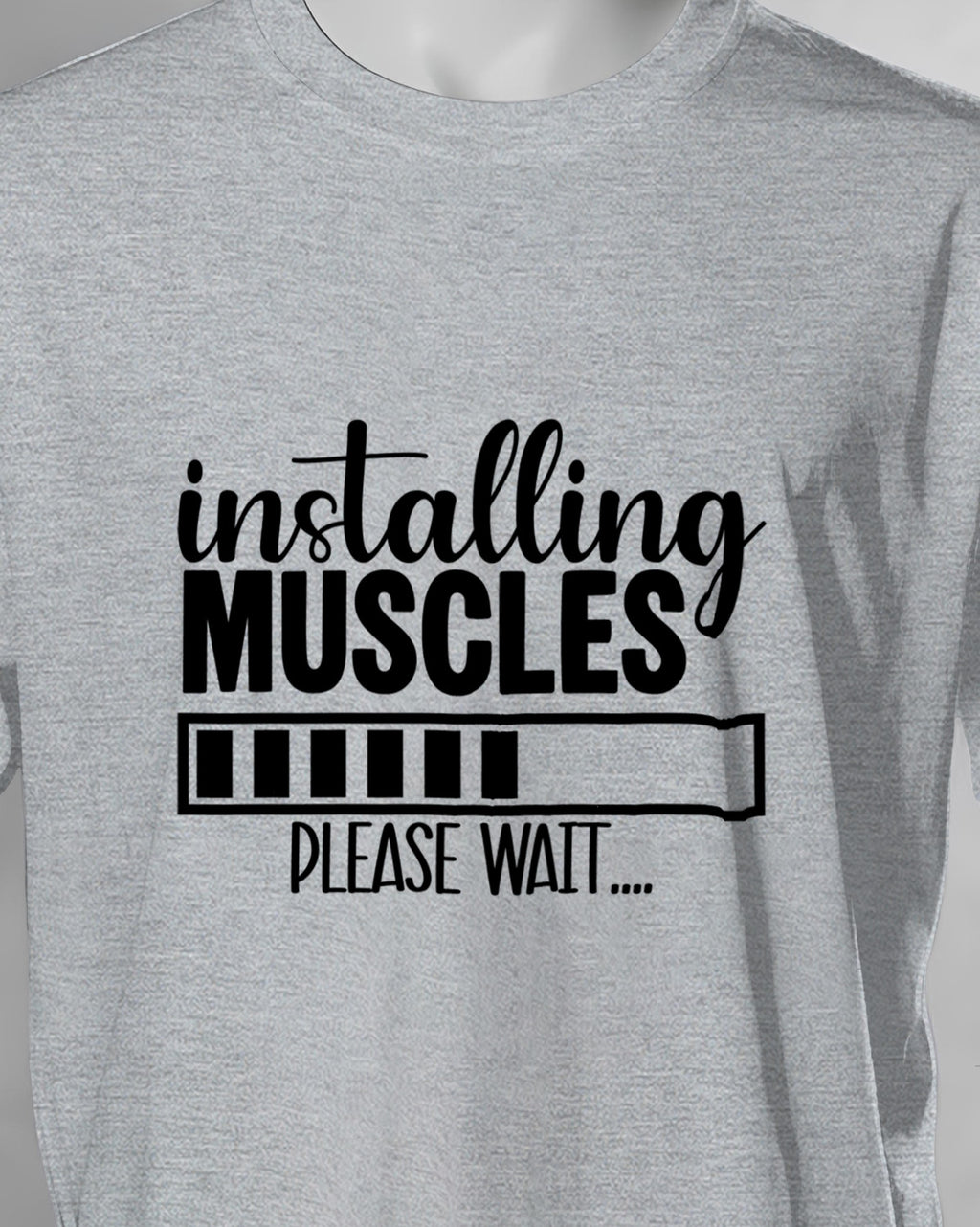 Unisex Motivation Tee | Installing Muscles Please Wait..