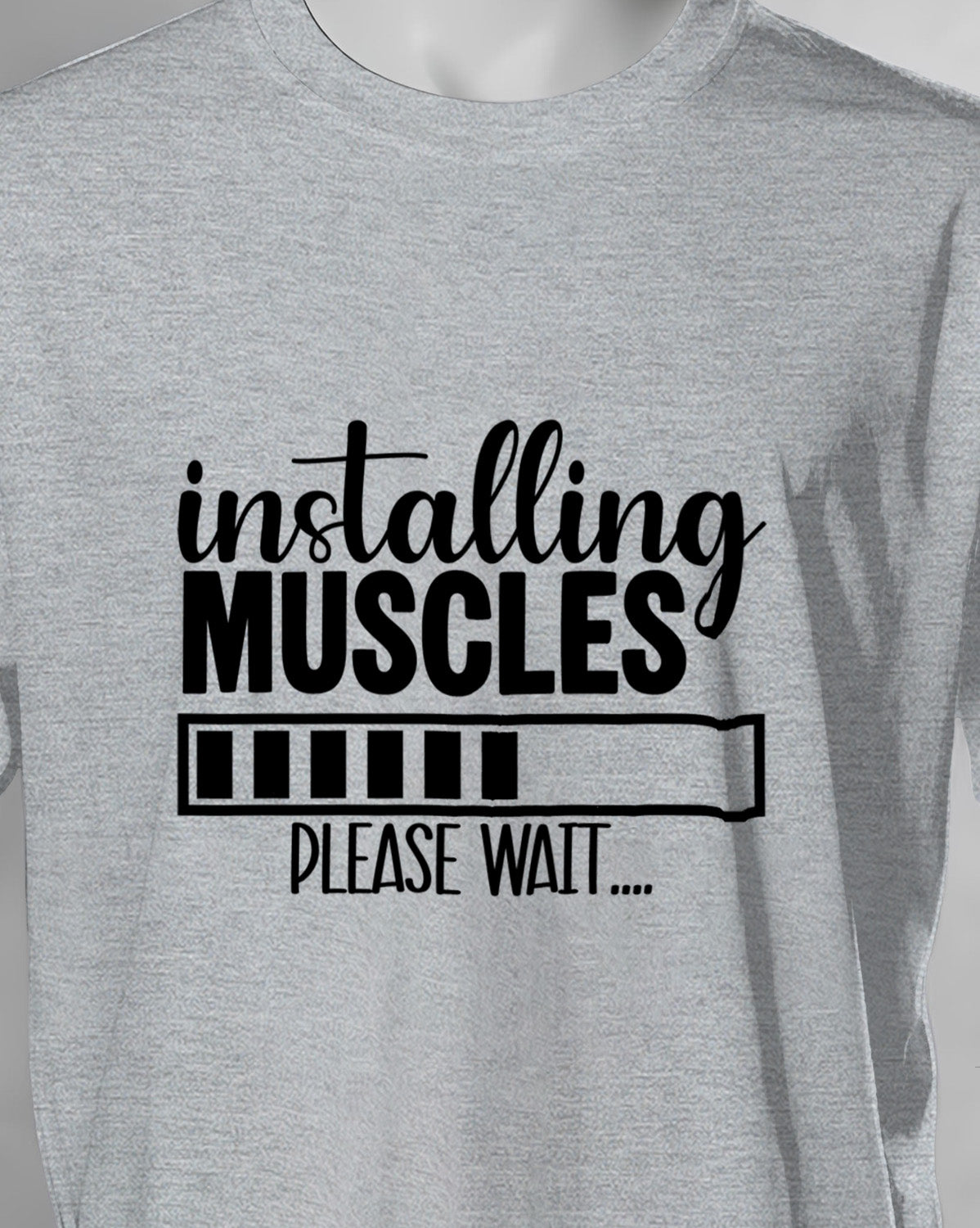 Unisex Motivation Tee | Installing Muscles Please Wait..