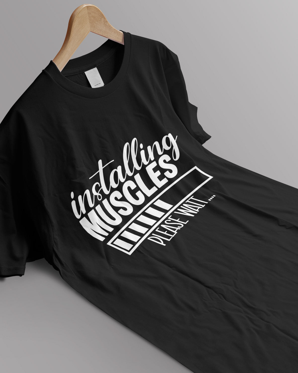 Unisex Motivation Tee | Installing Muscles Please Wait..