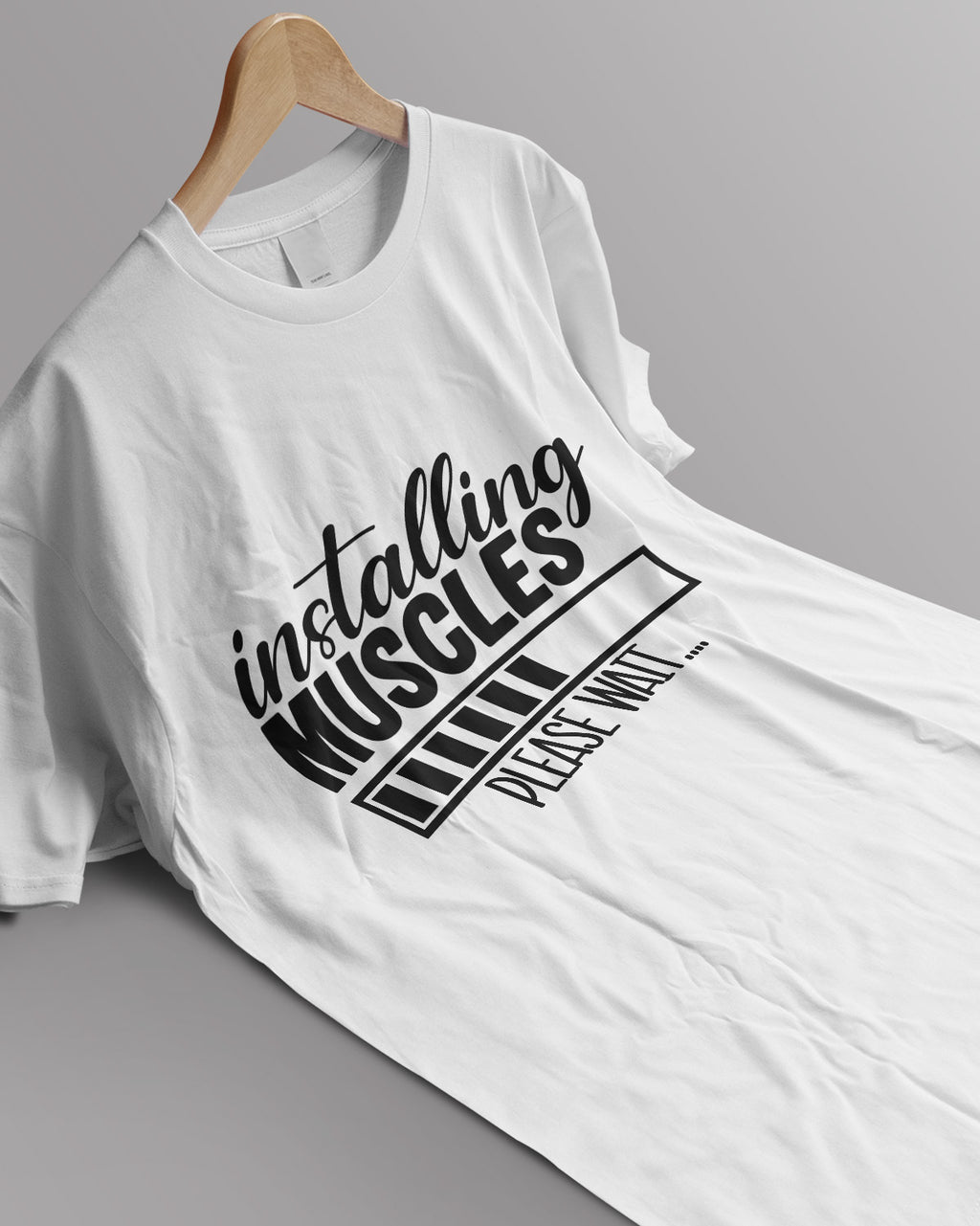Unisex Motivation Tee | Installing Muscles Please Wait..