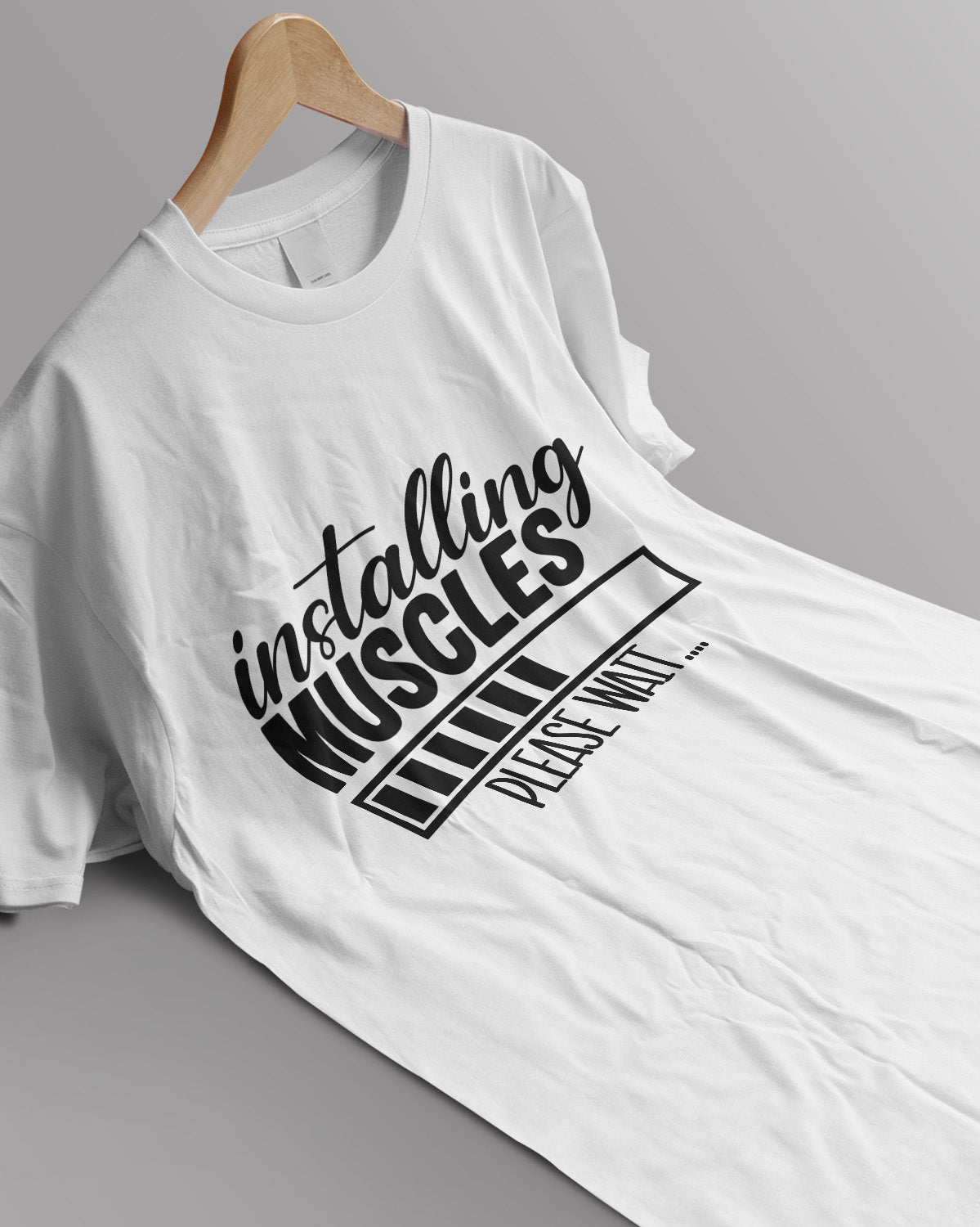 Unisex Motivation Tee | Installing Muscles Please Wait..