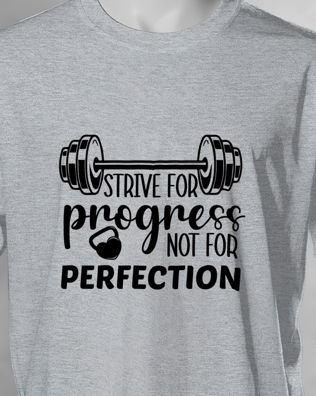 Unisex Motivation Tee | Strive For Progress Not For Perfection