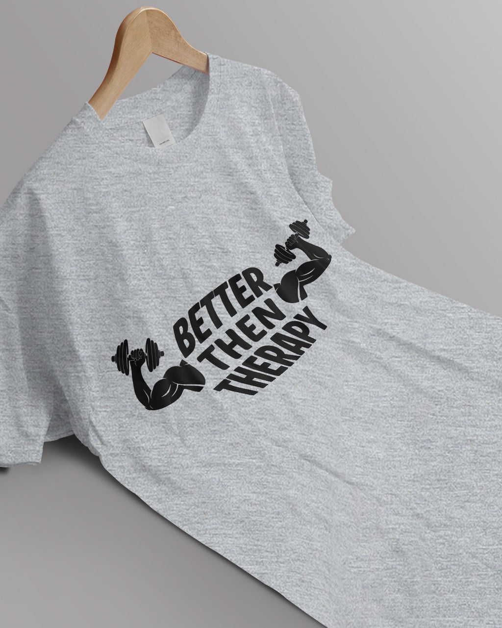 Unisex Motivation Tee | Better Then Therapy