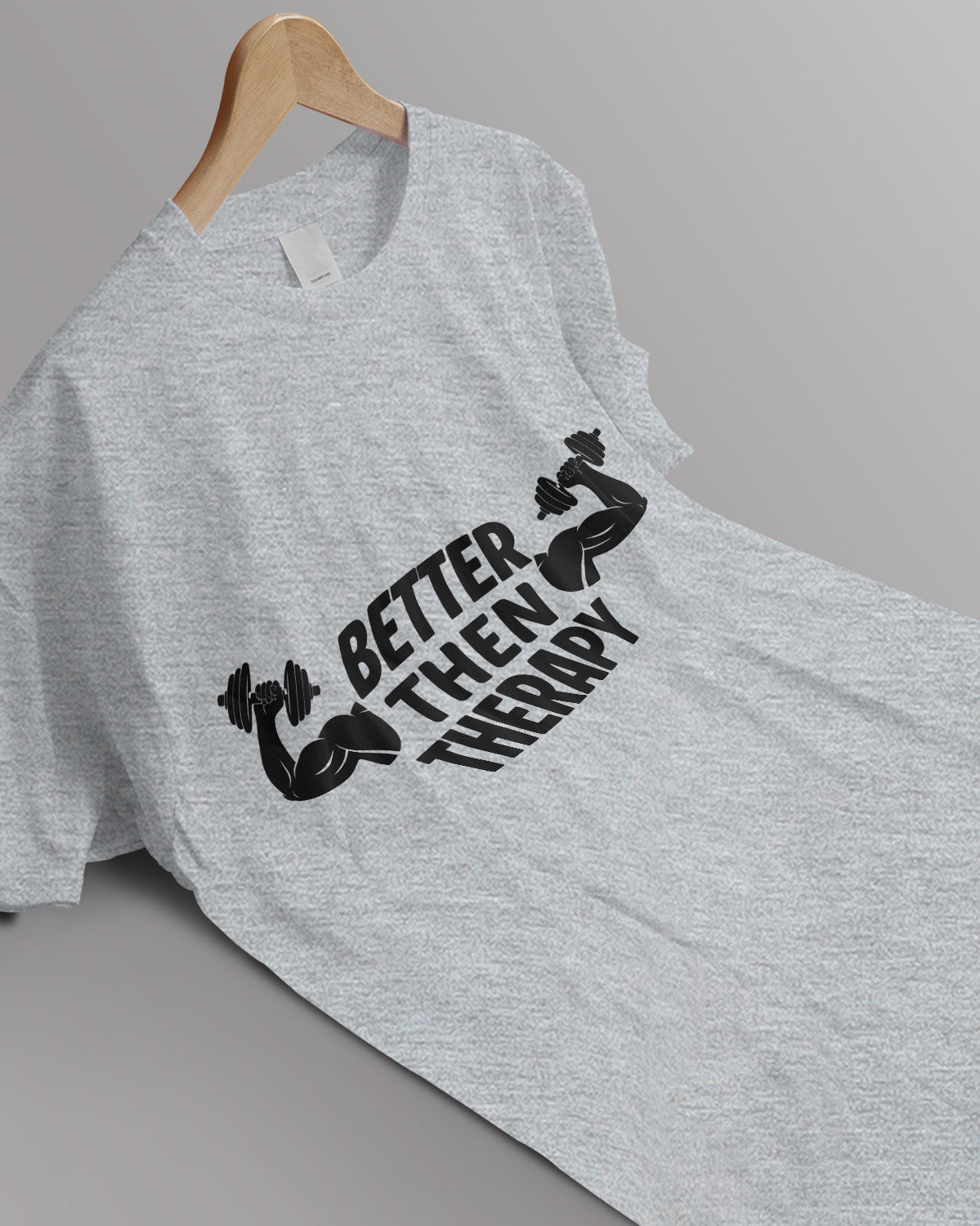 Unisex Motivation Tee | Better Then Therapy
