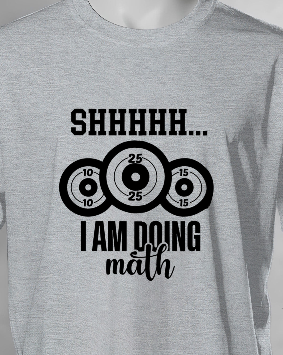 Unisex Motivation Tee | Shhhhh... I Am Doing Math
