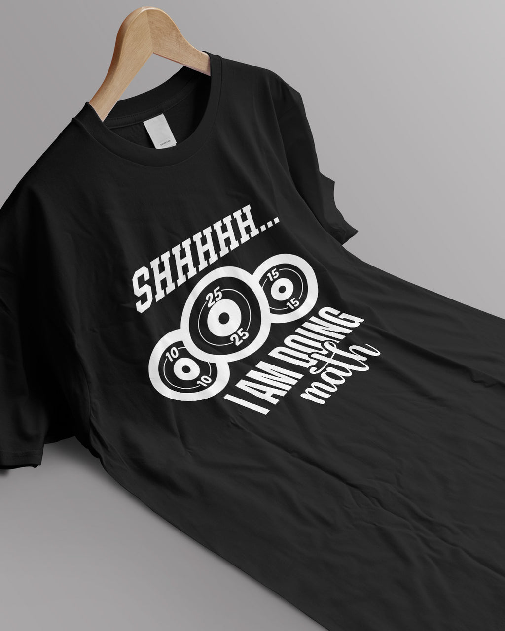 Unisex Motivation Tee | Shhhhh... I Am Doing Math