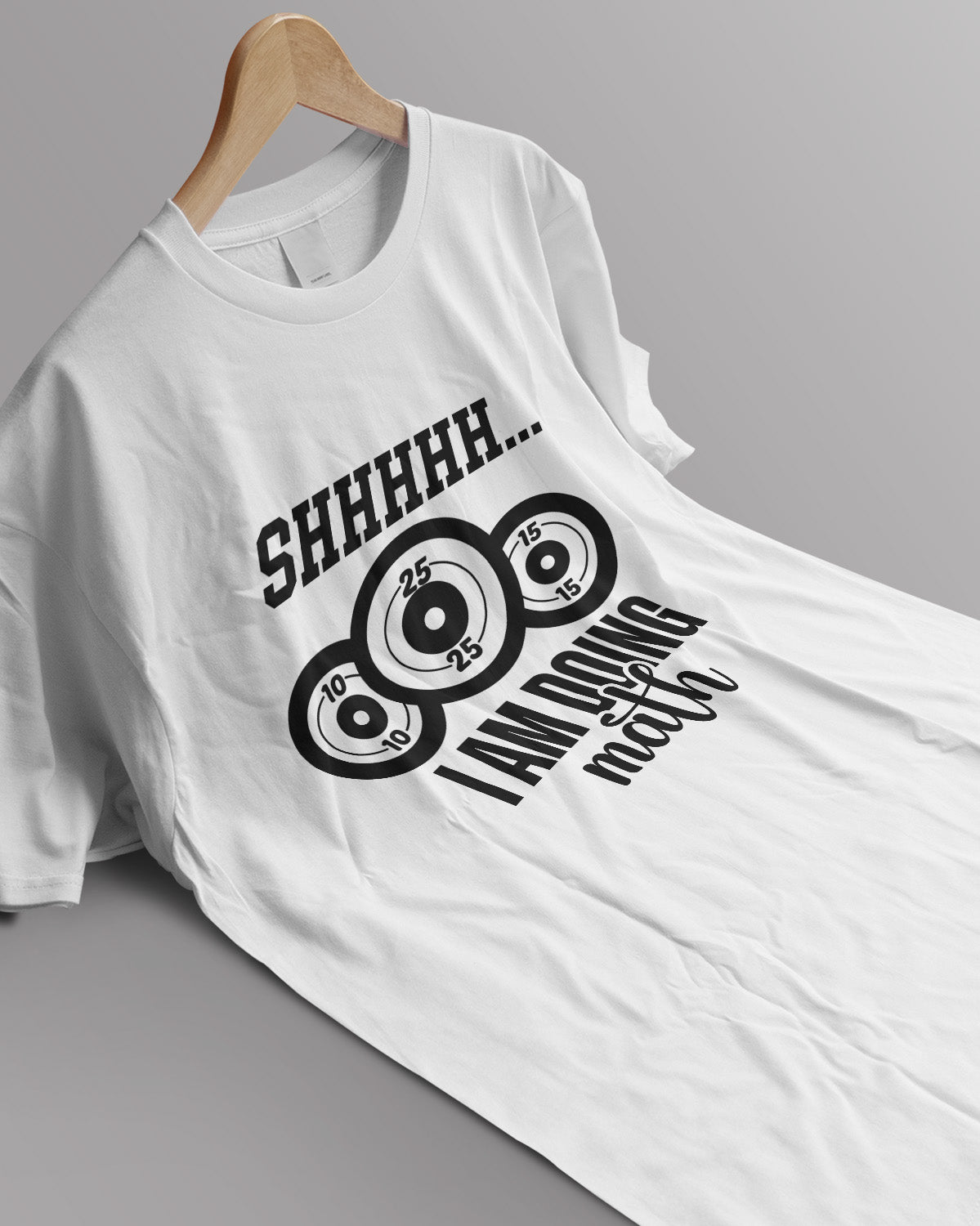Unisex Motivation Tee | Shhhhh... I Am Doing Math