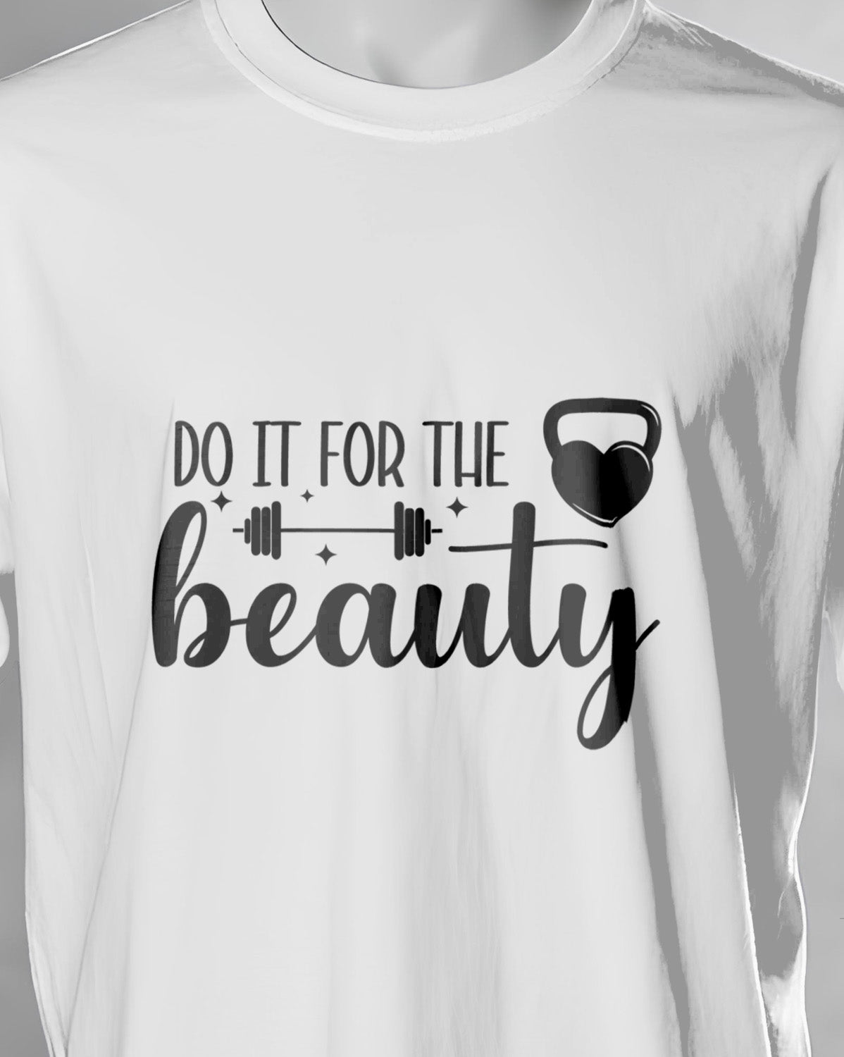 Unisex Motivation Tee | Do It For The Beauty