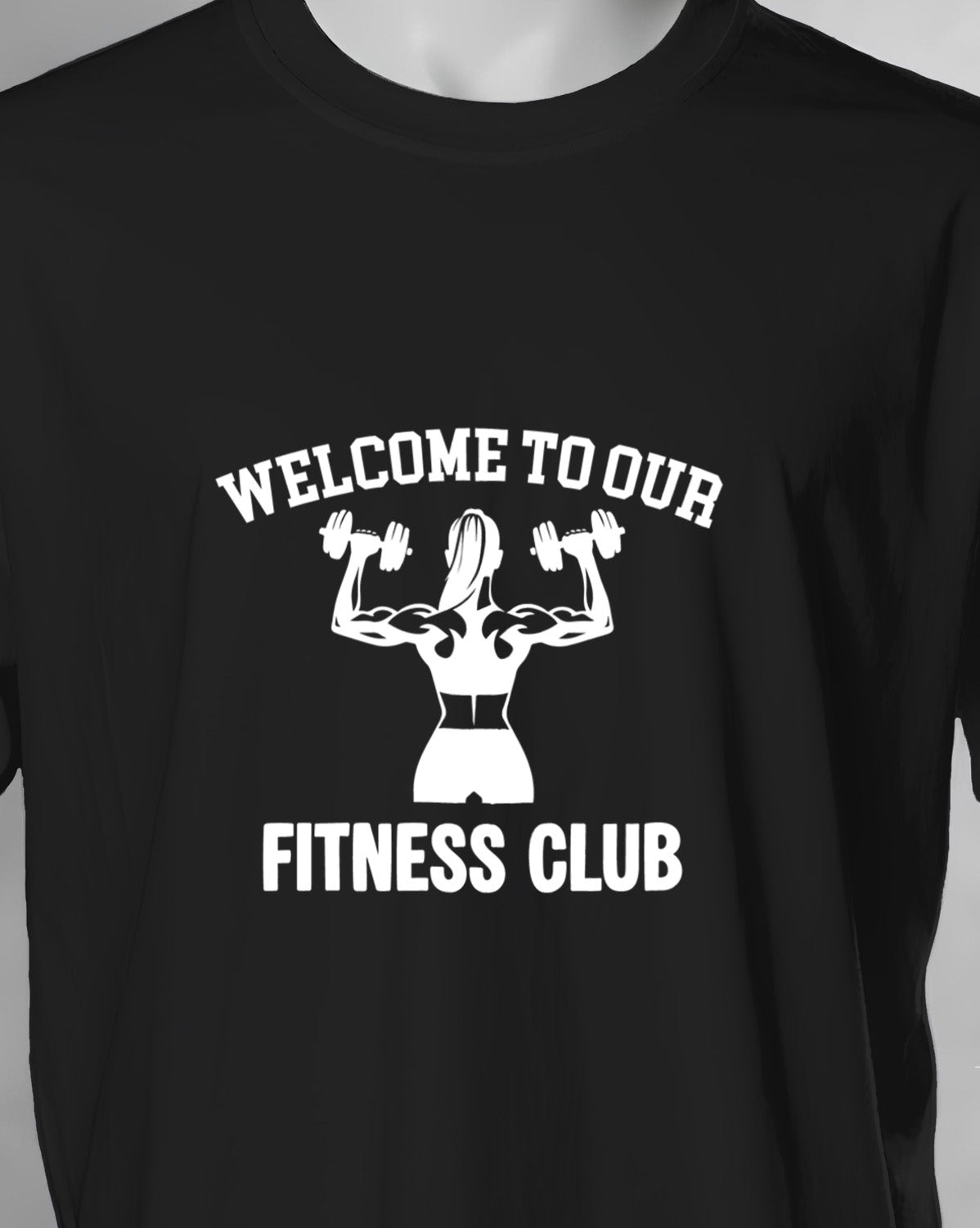 Unisex Motivation Tee | Welcome To Our Fitness Club