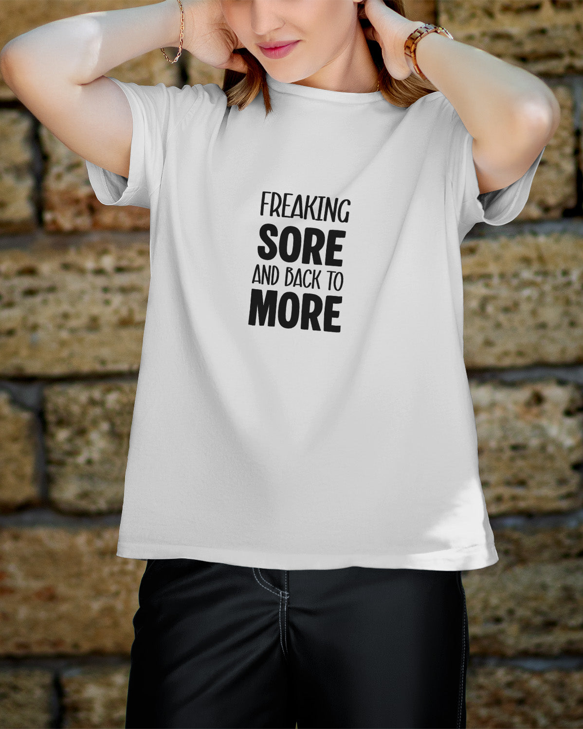 Unisex Motivation Tee | Freaking Sore And Back To More
