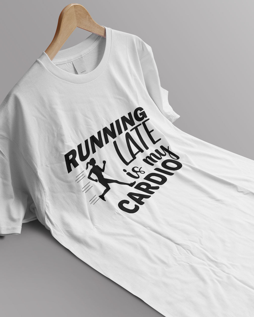 Unisex Motivation Tee | Running Late Is My Cardio