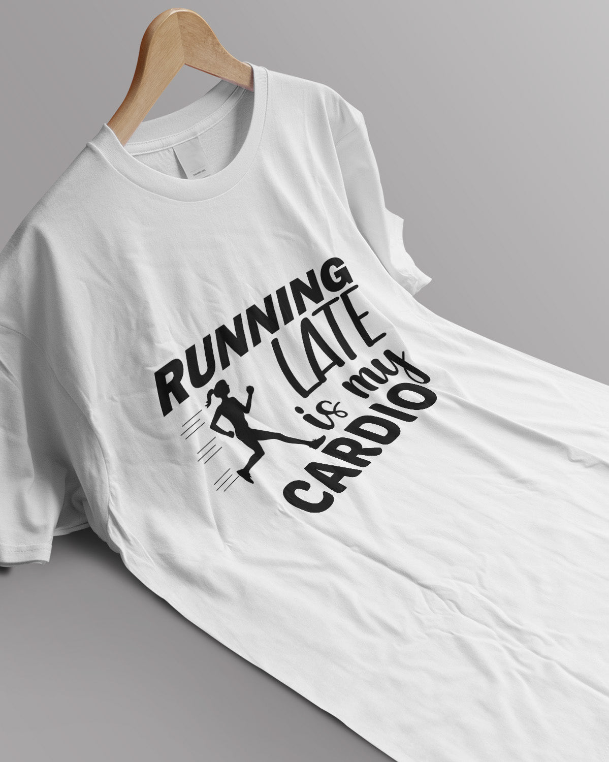 Unisex Motivation Tee | Running Late Is My Cardio