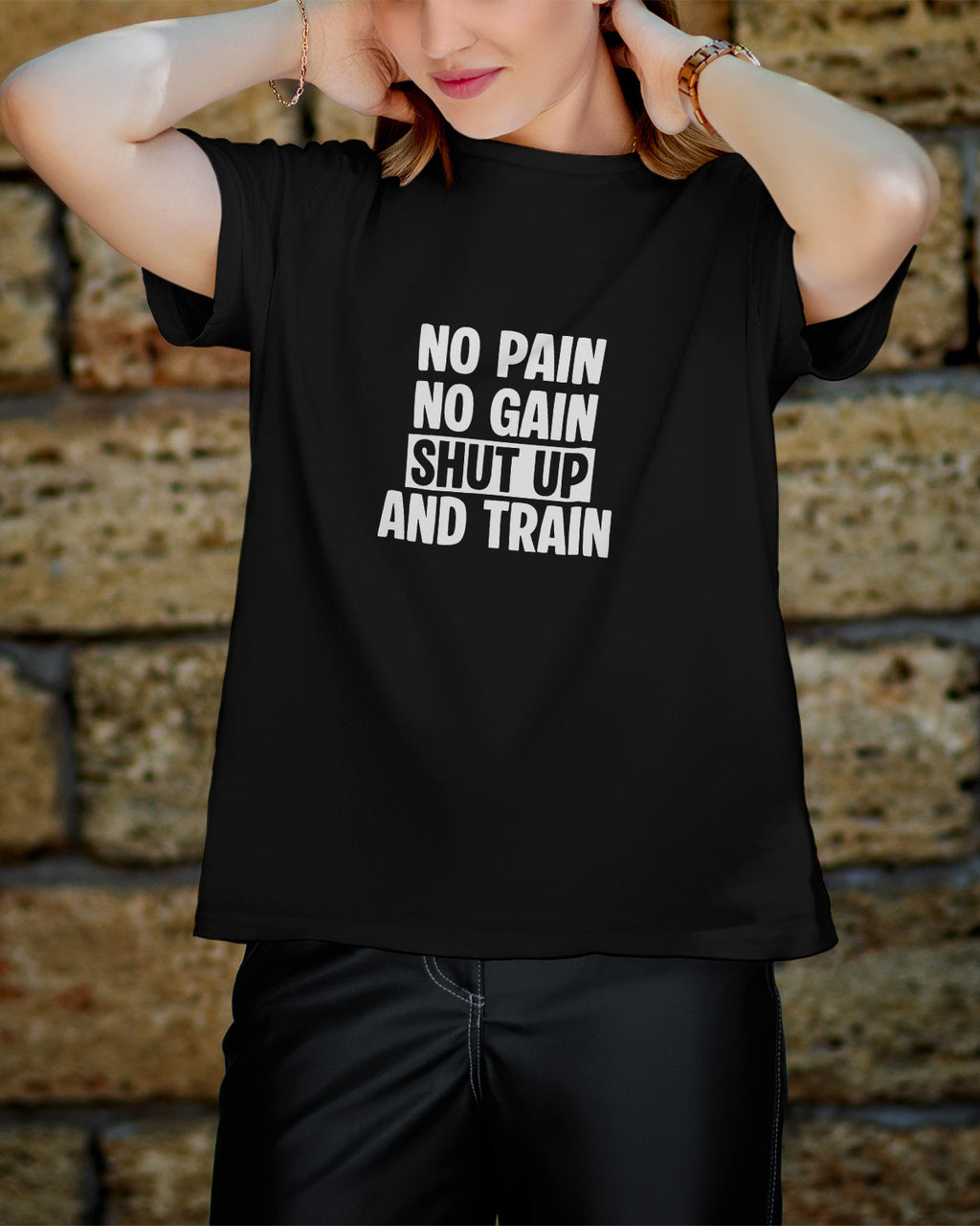 Unisex Motivation Tee | No Pain No Gain Shut Up And Train