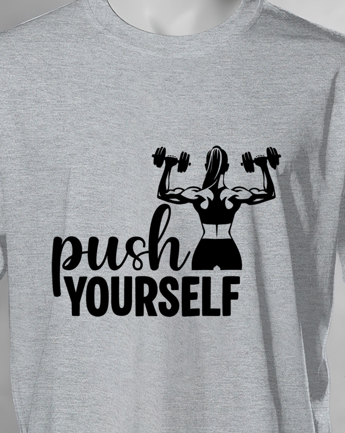 Unisex Motivation Tee | Push Yourself