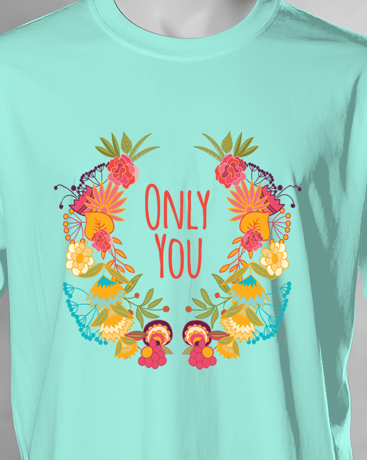 Unisex Floral Tee | Only You